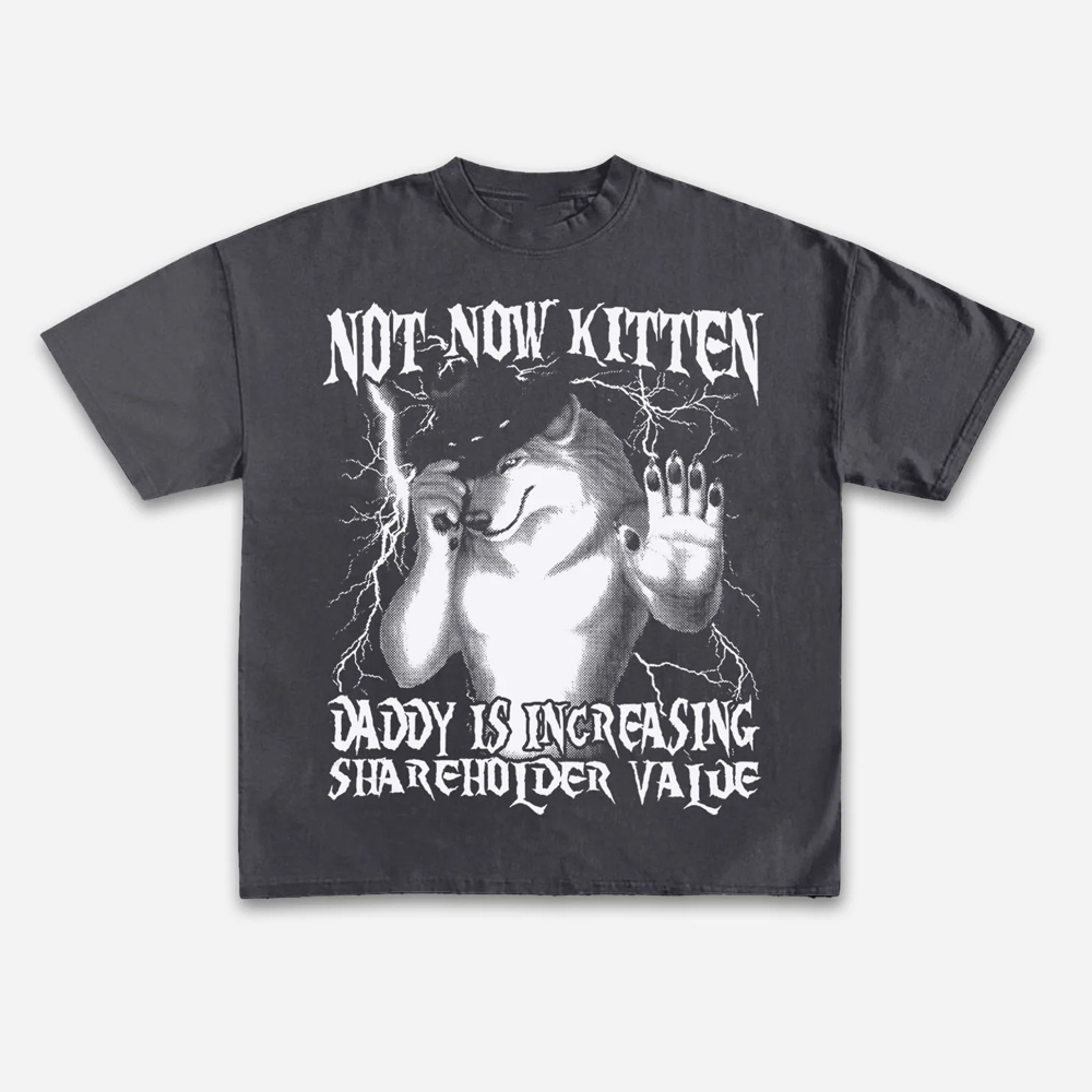 Not Now Kitten Daddy Increasin - Street Fashion Now recensie en prijs
